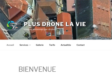 Plus drone la vie